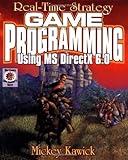 Real-Time Strategy Game Programming Using MS DIRECTX 6.0 (Wordware Game Developer's Library)