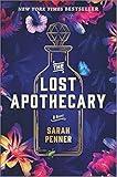 The Lost Apothecary: A Captivating Historical Mystery Unveiling Secrets of Poison, Revenge, and Female Empowerment―Don't Miss Sarah Penner's Newest Spell-Binding Book, The Amalfi Curse