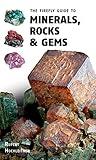 The Firefly Guide to Minerals, Rocks and Gems