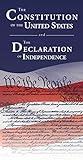 The Constitution of the United States and The Declaration of Independence