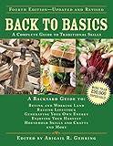 Back to Basics: A Complete Guide to Traditional Skills (Back to Basics Guides)