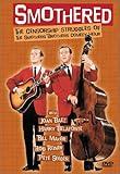 Smothered - The Censorship Struggles of the Smothers Brothers Comedy Hour [DVD]