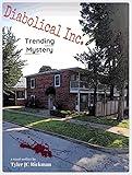 Diabolical Inc. Trending Mystery