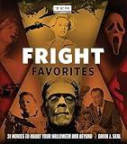 Fright Favorites: 31 Movies to Haunt Your Halloween and Beyond (Turner Classic Movies)