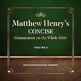 Matthew Henry’s Concise Commentary on the Whole Bible, Vol. 2