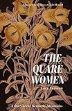 The Quare Women: A Story of the Kentucky Mountains
