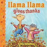 Llama Llama Gives Thanks