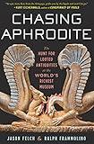 Chasing Aphrodite: The Hunt for Looted Antiquities at the World's Richest Museum