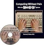"Computing Without Pain With the MouseKeyDo® System," Ergonomic Training in Mouse and Keyboard Technique"
