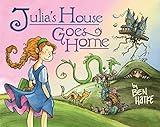 Julia's House Goes Home