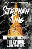 The Wind Through the Keyhole. Stephen King (Dark Tower Novel)