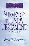 Survey of the New Testament- Everyman's Bible Commentary (Everyman's Bible Commentaries)