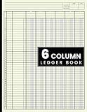 6 Column Ledger Book: Accounting Ledger Book for Bookkeeping, 6 Column Ledger, Columnar Pad Journal Notebook / income and Expense Log Book for Small Business and Personal Finance.