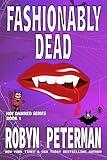 Fashionably Dead (Hot Damned Series, Book 1)