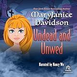 Undead and Unwed: Queen Betsy, Book 1