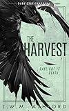The Harvest: a Dystopian, Post-Apocalyptic Young Adult novel (Final Dawn)
