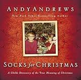 Socks for Christmas: A Child's Discovery of the True Meaning of Christmas