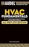 Audel HVAC Fundamentals, Volume 3: Air Conditioning, Heat Pumps and Distribution Systems