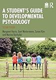 A Student's Guide to Developmental Psychology