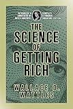 The Science of Getting Rich: Complete and Original Signature Edition