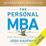 The Personal MBA: Master the Art of Business