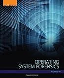 Operating System Forensics