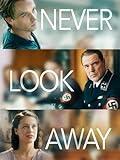 Never Look Away