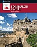 Edinburgh Castle (Historic Scotland: Official Souvenir Guide)