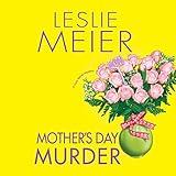 Mother's Day Murder: A Lucy Stone Mystery, Book 15