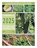 2025 Southeastern U.S. Vegetable Crop Handbook