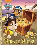 Pirate Pups! (Paw Patrol) (Little Golden Book)