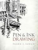 Pen & Ink Drawing (Dover Art Instruction)