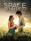 The Space Between Us