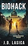 Biohack: A high-tech conspiracy thriller (Shadow Operatives Book 1)