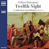 Twelfth Night (Classic Drama) by Shakespeare, William (2000) Audio CD