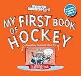 My First Book of Hockey (Sports Illustrated Kids My First Book)