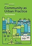 Community as Urban Practice (Urban Futures)