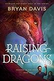 Raising Dragons (Dragons in Our Midst Book 1)