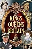 The Kings and Queens of Britain