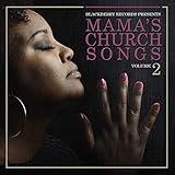 Mama's Church Songs Volume 2