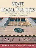 State And Local Politics: Government By the People