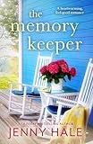 The Memory Keeper: A heartwarming, feel-good romance