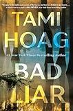 Bad Liar: A Novel