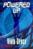 Powered Up (Sector Guard Book 11)