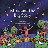 Mira And The Big Story