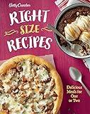 Betty Crocker Right-Size Recipes: Delicious Meals for One or Two (Betty Crocker Cooking)