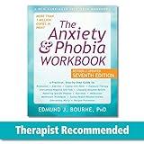 The Anxiety and Phobia Workbook