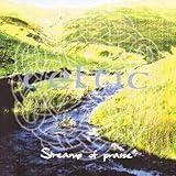 Celtic Streams Of Praise