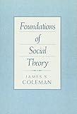 Foundations of Social Theory