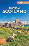 Fodor's Essential Scotland (Full-color Travel Guide)